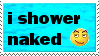 i shower naked